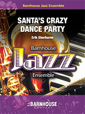 Santas Crazy Dance Party - Sherburne, Erik