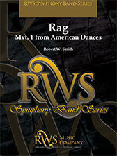 Rag:  Mvt. 1 from American Dances - Smith, Robert W.
