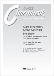 Clara Schumann / Clytus Gottwald: Drei Lieder nach Texten...