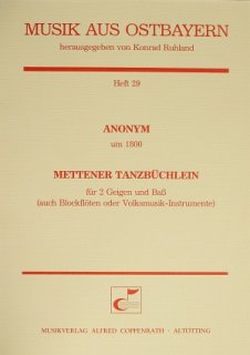 Mettener Tanzbüchlein - Anonymus