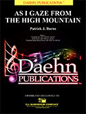 As I Gaze from the High Mountain - Burns, Patrick J.