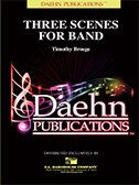 3 Scenes for Band - Broege, Timothy