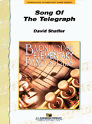 Song of the Telegraph - Shaffer, David