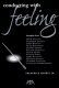 Conducting with Feeling - Harris, Frederick Jr.