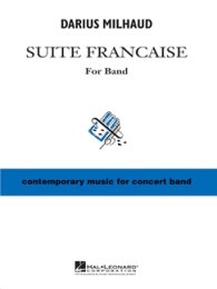 Suite Francaise (5 Sätze / 5 Mvt) - Milhaud, Darius