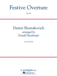 Festive Overture - Schostakowitsch, Dimitri - Hunsberger,...