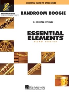 Bandroom Boogie - Sweeney, Michael