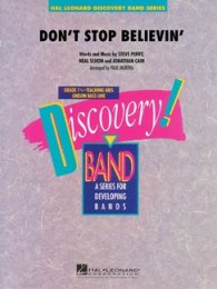 Dont stop Believin - Perry, Steve; Schon, Neal; Cain,...