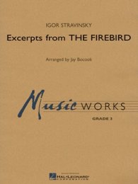Excerpts from The Firebird - Strawinsky, Igor - Bocook, Jay