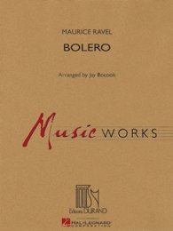Bolero - Ravel, Maurice - Bocook, Jay