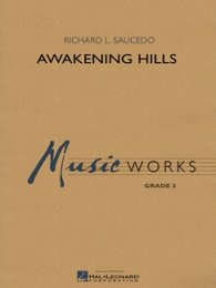 Awakening Hills - Saucedo, Richard