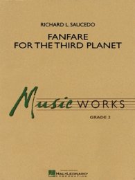 Fanfare for the Third Planet - Saucedo, Richard