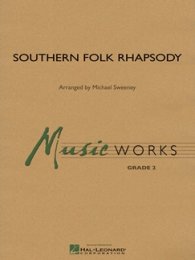 Southern Folk Rhapsody - Sweeney, Michael