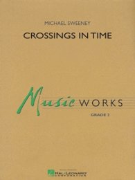 Crossings in Time - Sweeney, Michael
