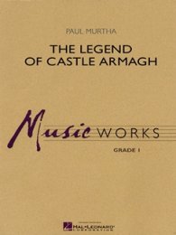 Legend of Castle Armagh - Murtha, Paul