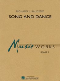 Song and Dance - Saucedo, Richard