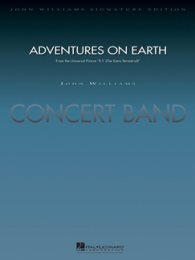 Adventures on Earth (from E.T. The Extra-Terrestrial) -...