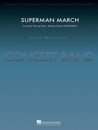 Superman March - Williams, John - Lavender, Paul