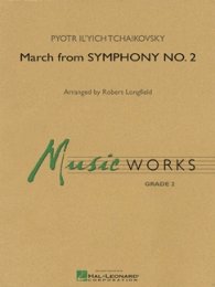 March from Symphony #2 - Tschaikovsky, Pjotr Iljitsch -...