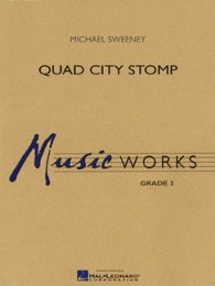 Quad City Stomp - Sweeney, Michael