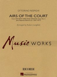 Airs of the Court (from Ancient Aires and Dances Suite...