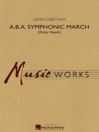 A.B.A. Symphonic March - Cheetham, John