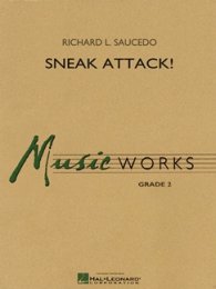 Sneak Attack! - Saucedo, Richard