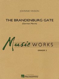 The Brandenburg Gate - Vinson, Johnnie