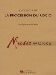 La Procession du Rocio - Turina, Joaquin - Alfred Reed