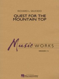 Quest for the Mountain Top - Saucedo, Richard