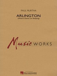 Arlington (Where Giants Lie Sleeping) - Murtha, Paul