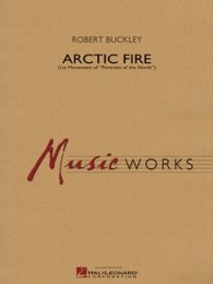 Arctic Fire - Buckley, Robert