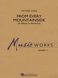 From Every Mountainside (A Salute to America) - Oare,...