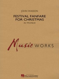 Festival Fanfare for Christmas - Wasson, John