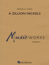 A Zillion Nickels - Hazo, Samuel R.