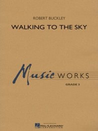 Walking to the Sky - Buckley, Robert