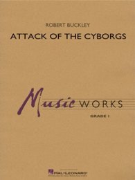 Attack of the Cyborgs - Buckley, Robert