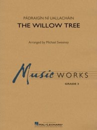 The Willow Tree - Uallacháin,...