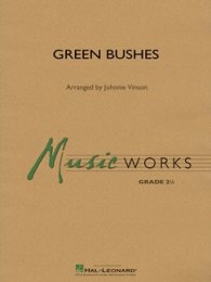 Green Bushes - Johnnie Vinson