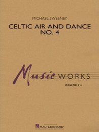 Celtic Air and Dance No. 4 - Sweeney, Michael