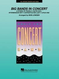 Big Bands in Concert - Lowden, Robert W.