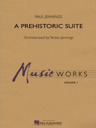 Prehistoric Suite, A - Jennings, Paul - Jennings, Teresa