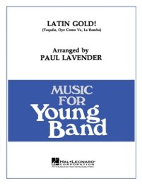 Latin Gold! - Rio, Chuck; U.A. - Lavender, Paul