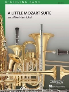 Little Mozart Suite, A - Mozart, Wolfgang Amadeus - Hannickel, Mike