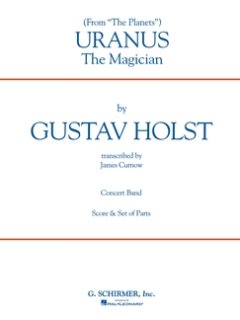 Uranus, the Magician - Holst, Gustav - Curnow, James