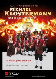 Ich hör so gerne Blasmusik - Michael Klostermann -...