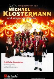 Fröhliche Tenoristen - Michael Klostermann