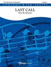 Last Call - Otto M. Schwarz
