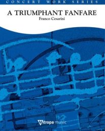 A Triumphant Fanfare - Franco Cesarini