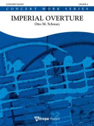 Imperial Overture - Otto M. Schwarz